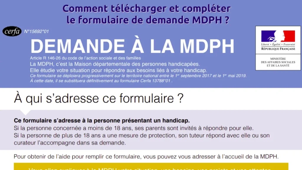 Formulaire MDPH Cerfa 15692*01 – demande de droits handicap, démarches et dossier complet 2026